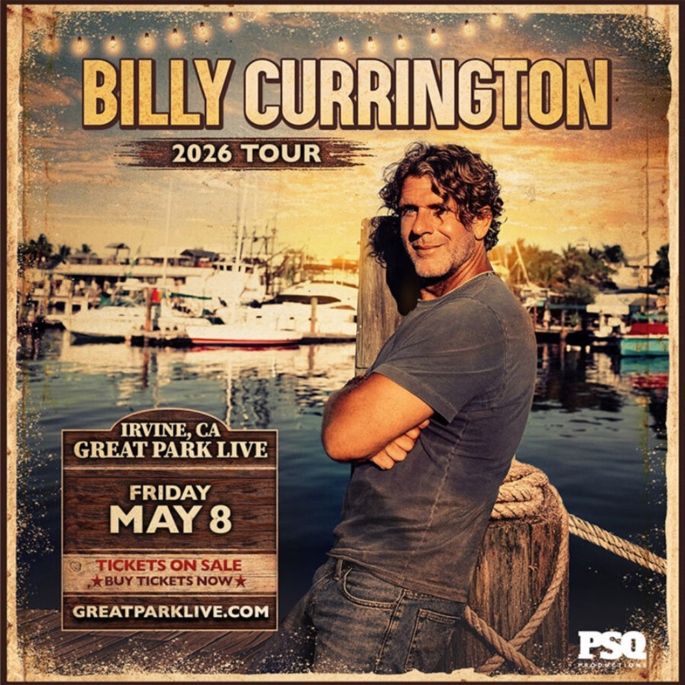 Graphic: Billy Currington concert poster. He smiles, leaning on a post, with a sunny marina.