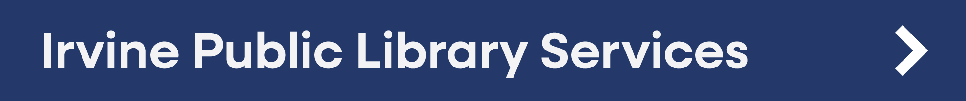banner image with "Irvine Public Library Services" text over blue background