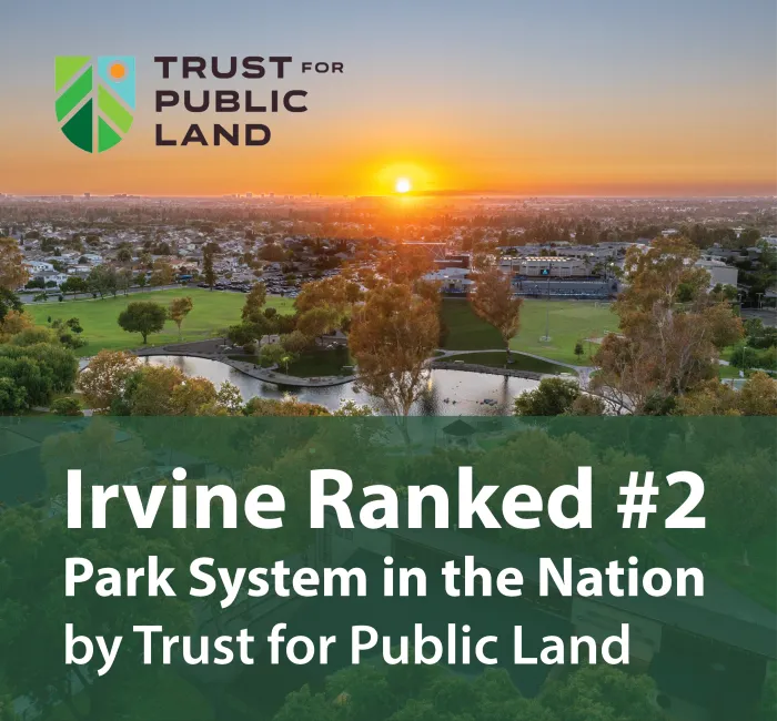 Trust for Public Land logo. Irvine ranked #2 Park System in the Nation; sunset over park.