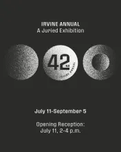Graphic poster: 42nd Irvine Annual Juried Exhibition, July 11-September 5.