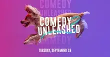 Graphic featuring an energetic brown dog running over "Comedy Unleashed" text on a purple gradient.