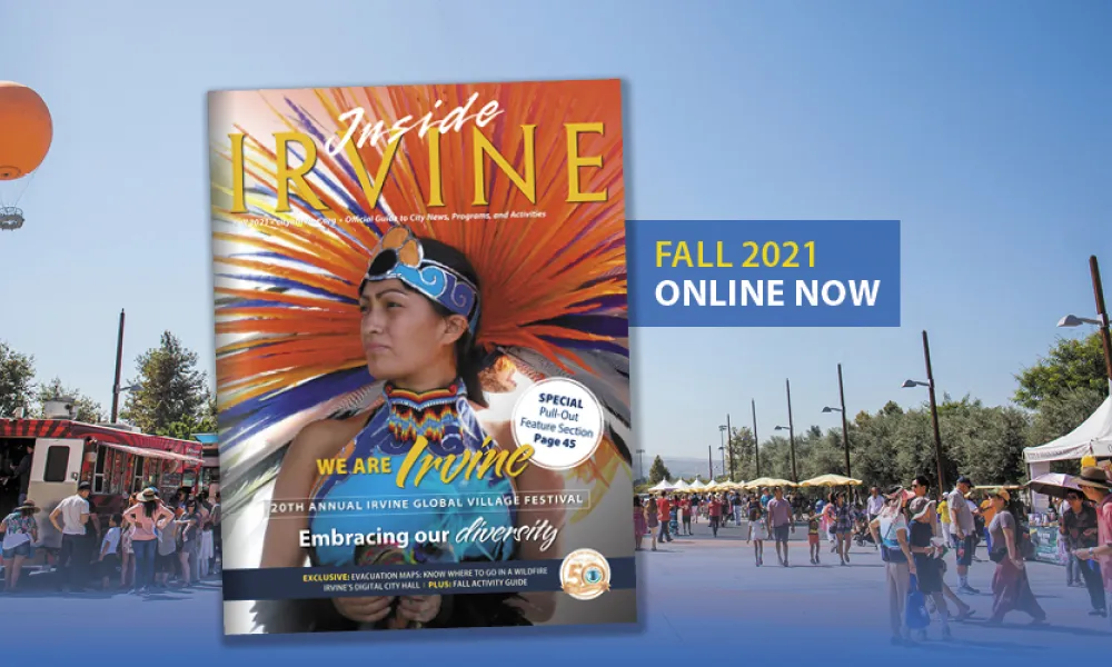 Fall 2021 Issue of Inside Irvine | City of Irvine